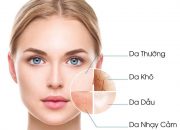 Các loại da mặt và cách nhận biết da thuộc loại nào?