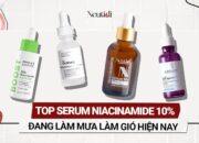 Top serum Niacinamide 10% được nhắc đến nhiều, đâu là lựa chọn dễ dùng và đáng gắn bó?